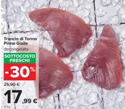 Carrefour Trancio di Tonno Pinne Gialle offerta