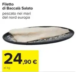 Carrefour Filetto di Baccalà Salato offerta