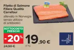 Carrefour Filetto di Salmone Filiera Qualità Carrefour offerta