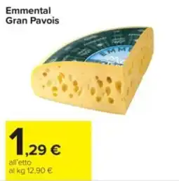 Carrefour Emmental Gran Pavois offerta