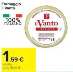 Carrefour Formaggio il Vanto offerta