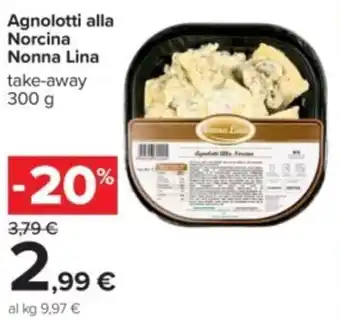 Carrefour Agnolotti alla Norcina Nonna Lina take-away offerta