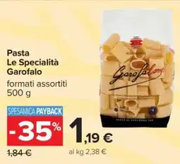 Carrefour Pasta Le Specialità Garofalo offerta