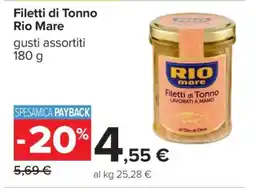 Carrefour FILETTI DI TONNO RIO MARE offerta