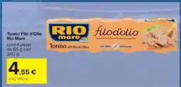 Carrefour Tonno Filo d’Olio Rio Mare offerta
