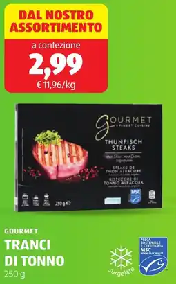 ALDI Gourmet tranci di tonno offerta