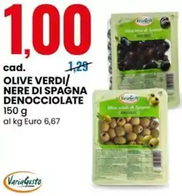 Eurospin Olive verdi/ nere di spagna denocciolate offerta