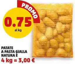 PENNY Patate a pasta gialla natura è offerta