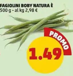 PENNY Fagiolini boby natura è offerta