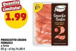 PENNY Prosciutto crudo FIORUCCI a fette offerta