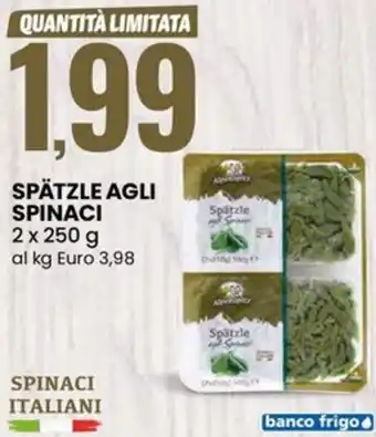 Eurospin Spätzle agli spinaci offerta