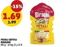 PENNY Petali sottili BIRAGHI offerta