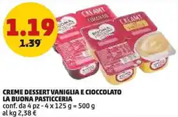 PENNY Creme dessert vaniglia e cioccolato LA BUONA PASTICCERIA conf. da 4 pz offerta