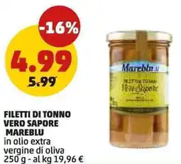 PENNY Filetti di tonno vero sapore MAREBLU in olio extra vergine di oliva offerta