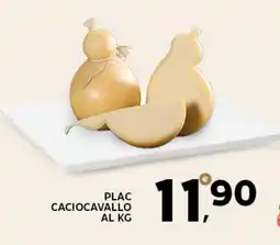 Extra Supermercati Plac caciocavallo offerta