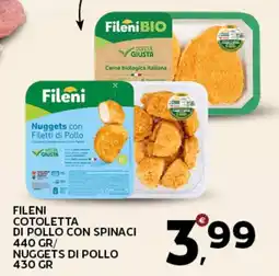 Extra Supermercati Fileni cotoletta di pollo con spinaci/ nuggets di pollo offerta