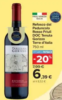 Refosco dal Peduncolo Rosso Friuli DOC Tenuta Gorizzo Terre d'italia