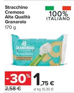 Carrefour Stracchino Cremoso Alta Qualità Granarolo offerta