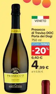 Carrefour Prosecco di Treviso DOC Porta dei Dogi offerta
