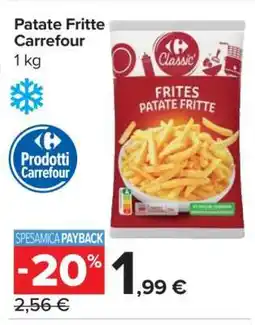 Carrefour Patate Fritte Carrefour offerta