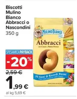 Carrefour Biscotti Mulino Bianco Abbracci o Nascondini offerta