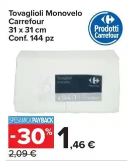 Carrefour Tovaglioli Monovelo Carrefour offerta