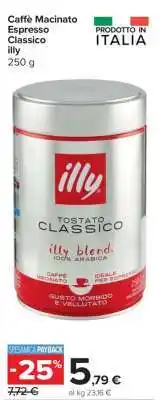 Carrefour Caffè Macinato Espresso Classico Illy offerta
