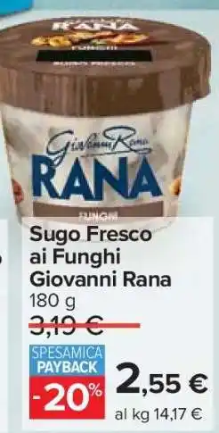Carrefour Sugo Fresco ai Funghi Giovanni Rana offerta