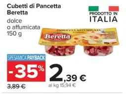 Carrefour Cubetti di Pancetta Beretta offerta