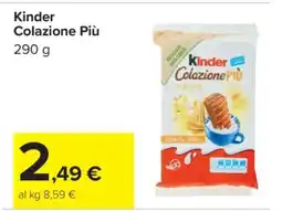 Carrefour KINDER COLAZIONE PIÙ offerta