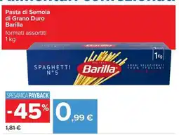 Carrefour Pasta di Semola di Grano Duro Barilla offerta