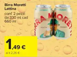 Carrefour BIRRA MORETTI lattina offerta