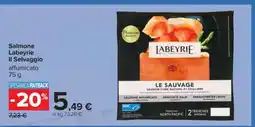 Carrefour Salmone Labeyrie Il Selvaggio offerta