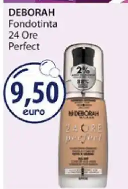 Acqua & Sapone DEBORAH Fondotinta 24 Ore Perfect offerta
