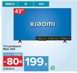 Carrefour TV Led Xiaomi Mod. A43 offerta