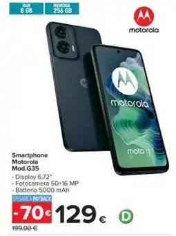 Carrefour Smartphone Motorola Mod.G35 offerta