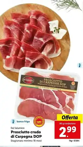 Lidl Prosciutto crudo di carpegna stagionato 80 g offerta