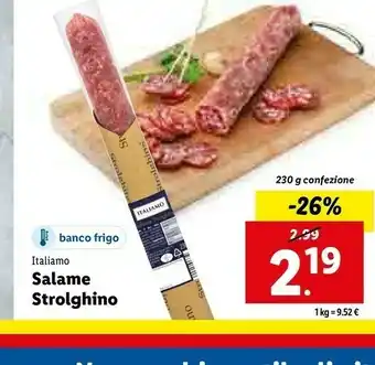 Lidl Salame strolghino 230 g offerta