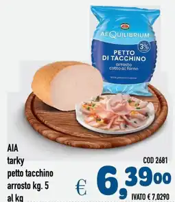 Del Prete Distribuzioni AIA tarky petto tacchino arrosto offerta
