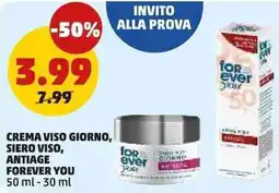 PENNY Crema viso giorno, siero viso, antiage FOREVER YOU offerta