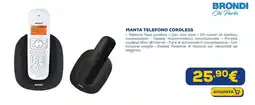 Euronics Brondi manta telefono cordless offerta