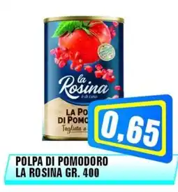 Punto Vigas Polpa di pomodoro la rosina offerta