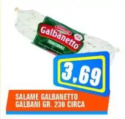 Punto Vigas Salame galbanetto GALBANI offerta