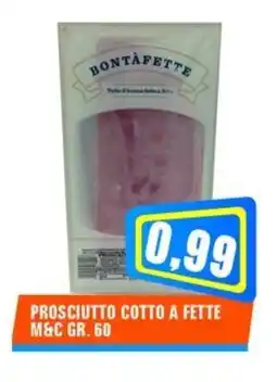 Punto Vigas Prosciutto cotto a fette m&c offerta