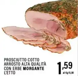 Gecop Prosciutto cotto arrosto alta qualità con erbe morgante l'etto offerta
