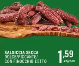 Gecop Salsiccia secca dolce/piccante/ con finocchio l'etto offerta