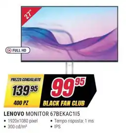 Trony LENOVO MONITOR 67BEKAC115 offerta
