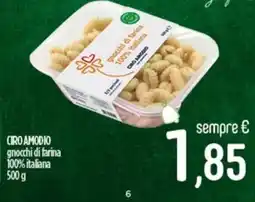 Ciro Amodio CIRO AMODIO gnocchi di farina 100% italiana offerta