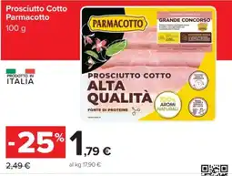 Carrefour Prosciutto Cotto Parmacotto offerta