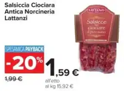 Carrefour Salsiccia Ciociara Antica Norcineria Lattanzi offerta